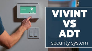 ADT Security vs. Vivint Smart Home