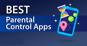 The Best Parental Control Apps of 2022